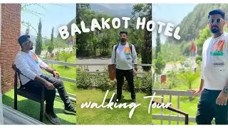 Exploring Nature's Paradise: Pine Track Hotel Balakot Walking Tour