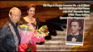 #1)  ISS Plays Chopin Con. #1 M1 (EXCERPT A) w/ Prof. Reyes LYRIC Piano Gallery, Q.C.  08-12-12