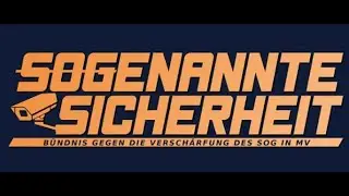 SOGENANNTE SICHERHEIT/ UNSERE KRITIK AM NEUEN SICHERHEITS- UND ORDNUNGSGESETZ
