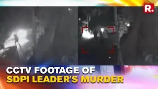 Kerala: CCTV Footage Of SDPI State Secretary's Murder In Alappuzha Accessed