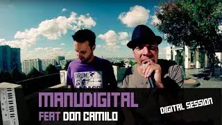 MANUDIGITAL & DON CAMILO 