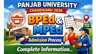 Panjab University 2026 | BPEd & MPEd Course Admission Process | Application Form ?? #bped  #pucet 