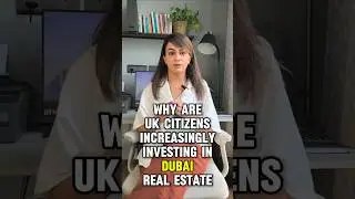 Why Are UK Investors Turning to Dubai Real Estate #priyankachadhaahmed