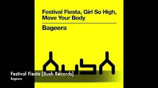Bageera - Festival Fiesta [Bush Records]