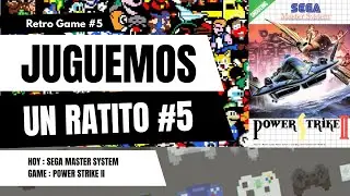 #5 Juguemos Un ratito - Sega Master System - Power Strike II