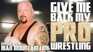 &ldquo;Man Mountain&rdquo; Rick Link!