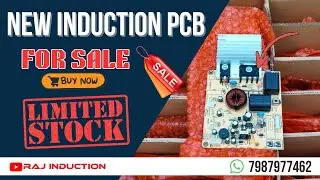 New Induction PCB for Sale | Only Limited Stock Available | Raj Induction