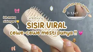 Unboxing Sisir Ajaib yg Lagi Viral 💖🎀