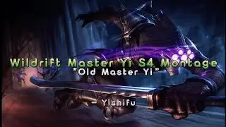 LOL WILDRIFT SEASON 4 MASTER YI MONTAGE (Old Master Yi)
