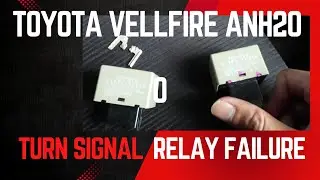 TOYOTA VELLFIRE ANH20 TURN SIGNAL FLASHER FAILURE | RELAY REPLACEMENT