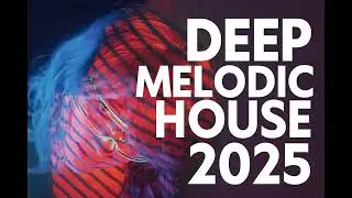 Polish Deep House Music 2025 / Melodic Tech House | Patrycja Baj&eacute;