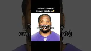 Week 17 Saturday Fantasy Footballl Reactions🤣 #fantasyfootball #nfl #football #memes #fantasy