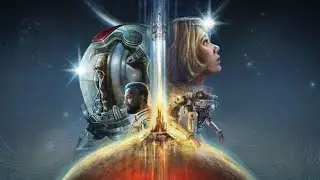 Starfield - Gameplay Stream
