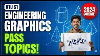 KTU - Engineering Graphics & CAD- Important Topics