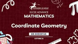 IGCSE CAIE Математика | Координатная геометрия