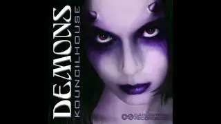 Kouncilhouse - Demons (Knightfreak Remix)