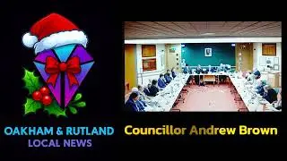 Councillor Andrew Brown Rutland County Council Local Government Reorganisation Instruction
