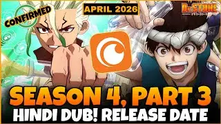 Dr. Stone Season 4, PART 3 Release Date Confirmed! 🚀 | Final Mission & Hindi Dub Update