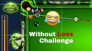 8 Ball Pool - 👽Alien Winstreak - Without Loss Challenge 💪
