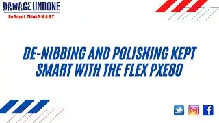 De-nibbing and Polishing kept SMART with the FLEX PXE80