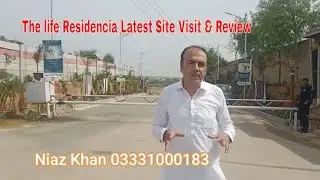The Life Residencia Islamabad !! Latest Site Visitr And Review !! Plot Prices