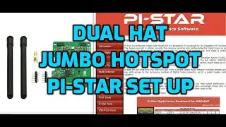 Jumbo Hotspot -Dual Hat -pi-star Nextion Screen- Settings