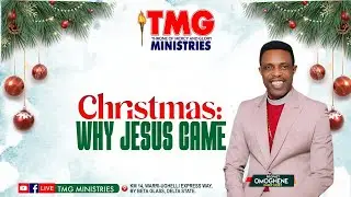 Christmas: Why Jesus Came