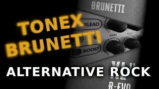 TONEX Brunetti Alternative Rock (d-night-audio)