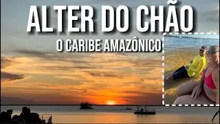 ALTER DO CHÃO QUE NÃO TE MOSTRAM GASTANDO MUITO POUCO parte 2 #alterdochao #amazonia #vlogdeviagem 