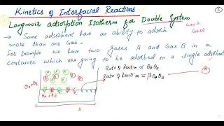 Kinetics of interfacial Reaction| Langmuir Adsorption IsothermDerivation | Part 2| Hindi| Saad Anwar
