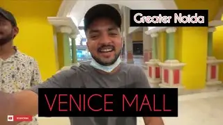 DOSTO KE SAATH VENICE MALL | PARI CHOWK | GREATER NOIDA | UTTARPRADESH