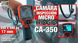 C&aacute;mara de Inspecci&oacute;n Micro CA-350 RIDGID | REVIEW