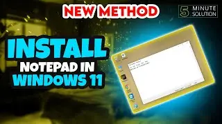 How to install Notepad in Windows 11 [UPDATED]