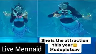 Live Mermaid || ಜಲ ಕನ್ಯೆ||  Udupi 