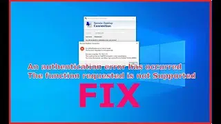 An authentication error has occurred the function requested is not supported