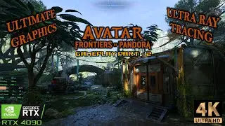 AVATAR FRONTIERS OF PANDORA with 150%  ULTRA GRAPHICS UPSCALE / RAY TRACING - GAMEPLAY Part - 2