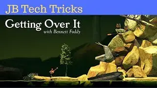 Getting Over It With JB Tech Tricks | On Viewers Demand...