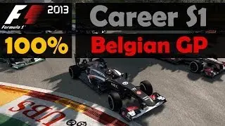 F1 2013 Career 100% Belgian GP Commentary [S1 R11] Scott Jenson