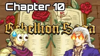 Rebellion Saga ( 1st Run ) - Chapter 10 - Light's Wrath