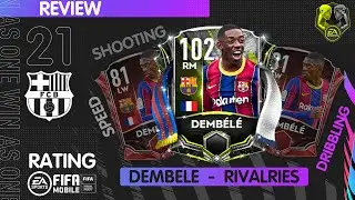 Ousmane Demb&eacute;l&eacute; Rivalries Обзор Игрока FIFA 21 mobile