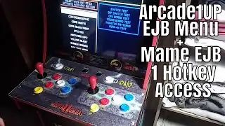 Mortal Kombat EJB Menu Arcade1Up & One Button Access to EJB on Mame AutoHotKey Script