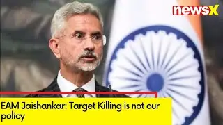 'Target Killing is not our policy' | EAM Jaishankar Speaks on UK Daily Guardian's Allegations