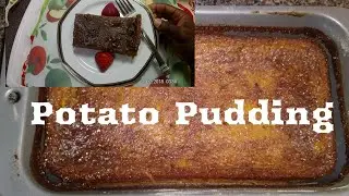 JAMAICAN SWEET POTATO PUDDING RECIPE WITH COCONUT MILK  | HOMEMADE POTATO PUDDING