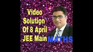 om sir | Maths paper solution of iit jee main 2019  (8 April 1st Shift) memory based 🔥🔥