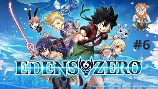 Eden Zero : #6