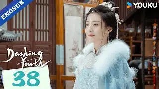 [Dashing Youth] EP38 | Wuxia Fantasy Drama | Hou Minghao / He Yu / Hu Lianxin | YOUKU