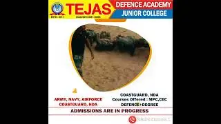 ADMISSIONS ARE IN PROGRESS || TEJAS DEFENCE ACADEMY & JUNIOR COLLEGE || 9849466661