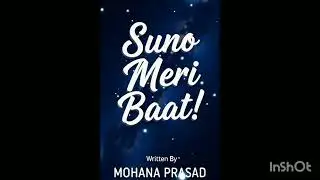 SUNO MERI BAAT - MOHANA PRASAD #hindi #album #song #life #city #melody #travel #lovely #truth #vibes