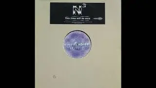 N3 - This Time Will Be Ours (Groove Template Remix) 1999