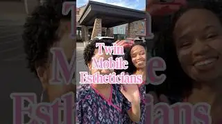 Twin Mobile Estheticians: Glamour in Unexpected Places (Senior Home Spa Day!)